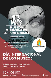 Los Museos Municipales de Ponferrada se suman a la celebración del Día Internacional de los Museos 2017