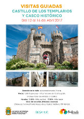 Visitas guiadas Castillo de los Templarios y Casco Histórico. Semana Santa 2017